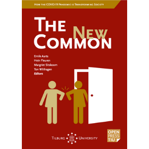 The New Common, How the COVID-19 Pandemic is Transforming Society